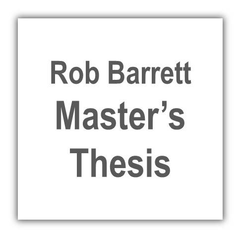 Robert Barrett Master's Thesis